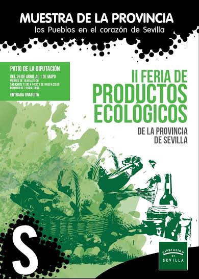 Diputación Sevilla - II Feria de productos ecológicos - cartel 390x547x72dpi
